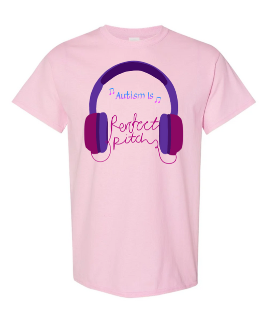 "Autism Is: Perfect Pitch" T-Shirt