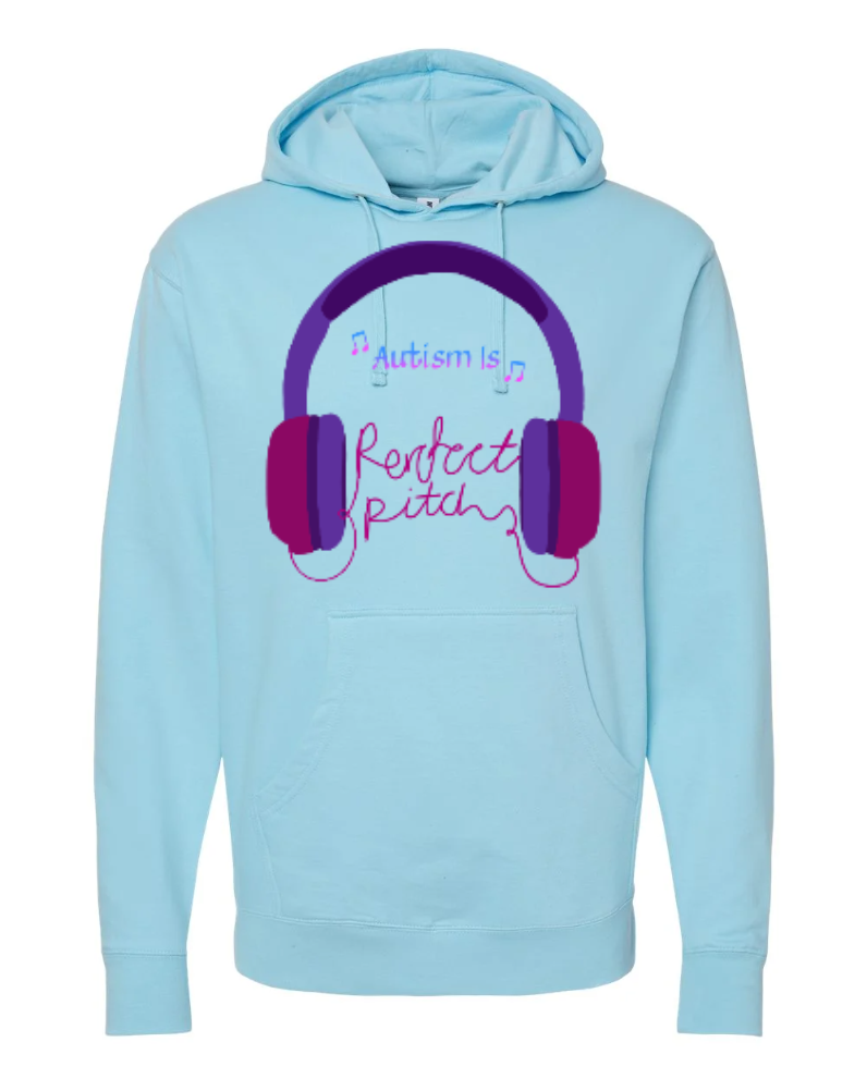 "Autism Is: Perfect Pitch" Hoodie