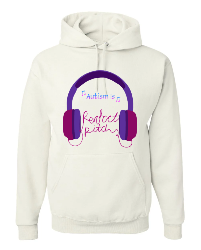 "Autism Is: Perfect Pitch" Hoodie