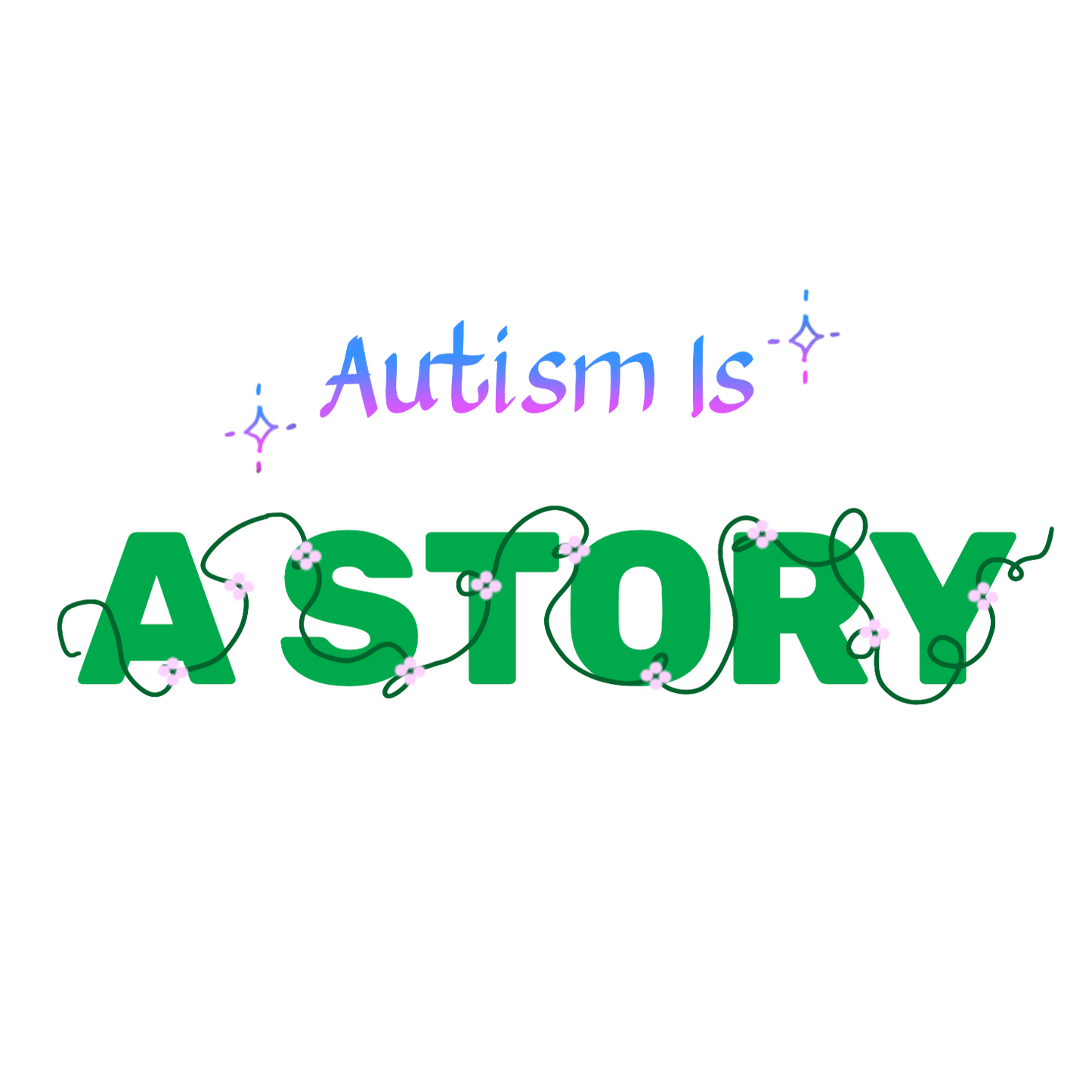 "Autism Is: A Story" Hoodie