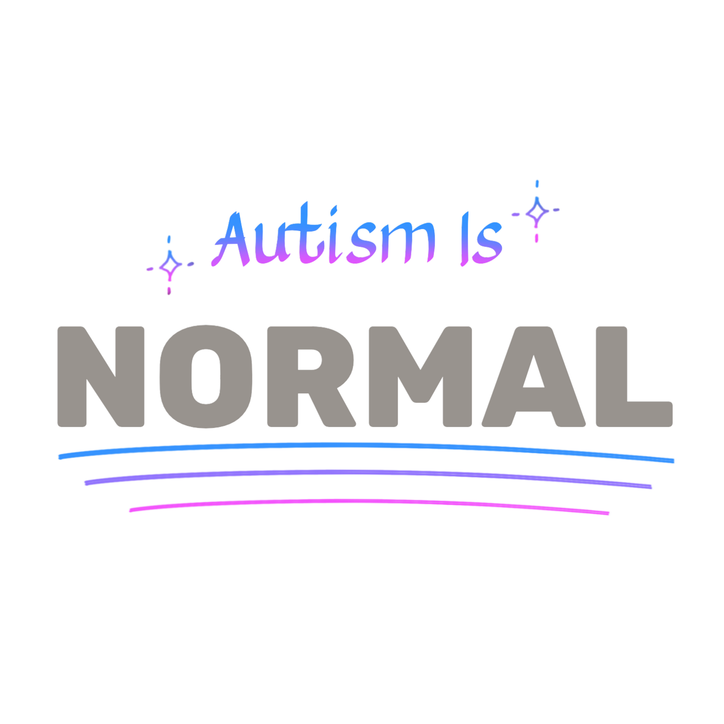 "Autism Is: Normal" Hoodie